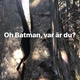 Oh Batman, Where are you thumbnail